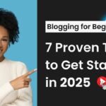 Top Blogging Tips to Stand Out in Any Niche in 2025